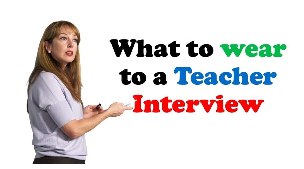 what-to-wear-to-a-teacher-interview-postdock