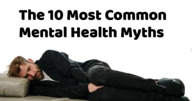 The 10 Most Common Mental Health Myths