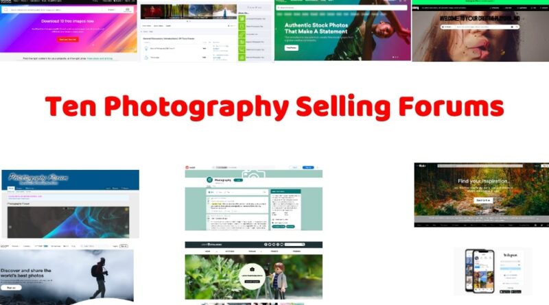 Ten Photography Selling Forums