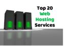 Top 20 Web Hosting Services