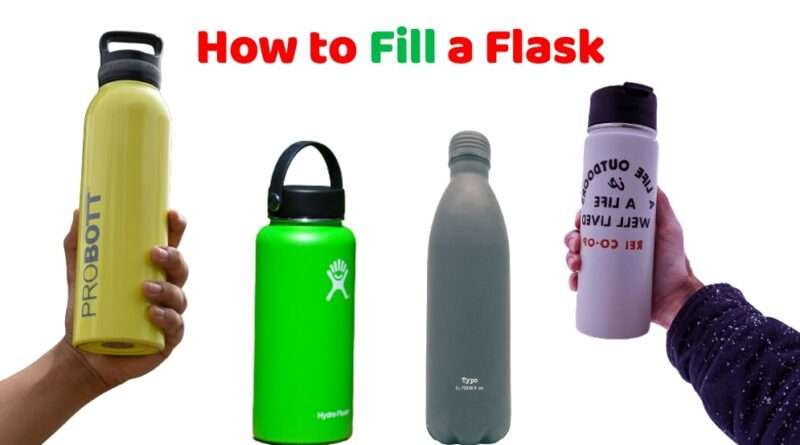 How to Fill a Flask