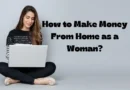 How to Make Money From Home as a Woman - postdock