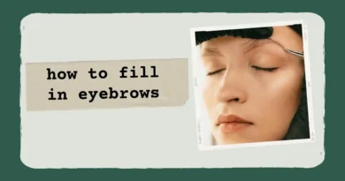 How to Fill in Eyebrows