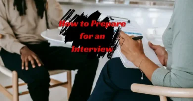 How to Prepare for an Interview (